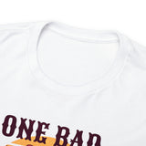 One Bad Mother Clucker Tee