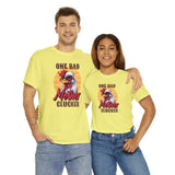 One Bad Mother Clucker Tee