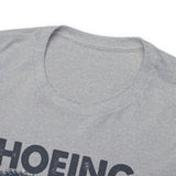 Hoeing Ain't Easy Unisex Tee