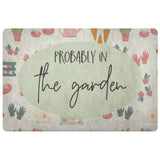 Probably in the Garden Indoor Door Mat